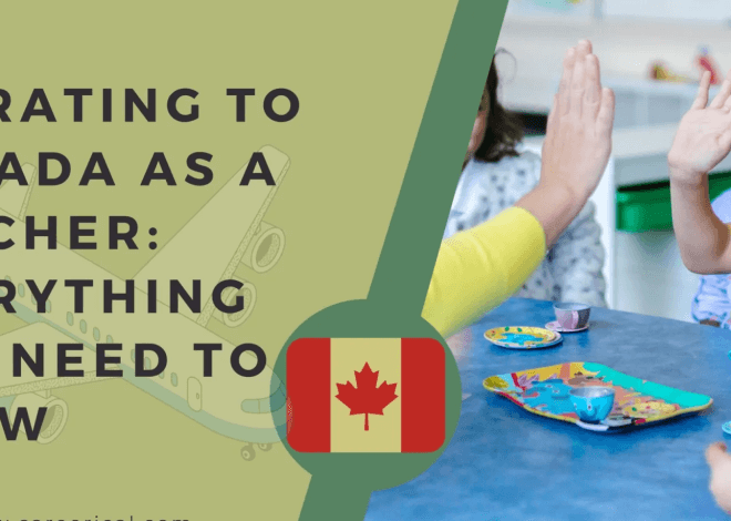 Migrating to Canada as a Teacher in 2023